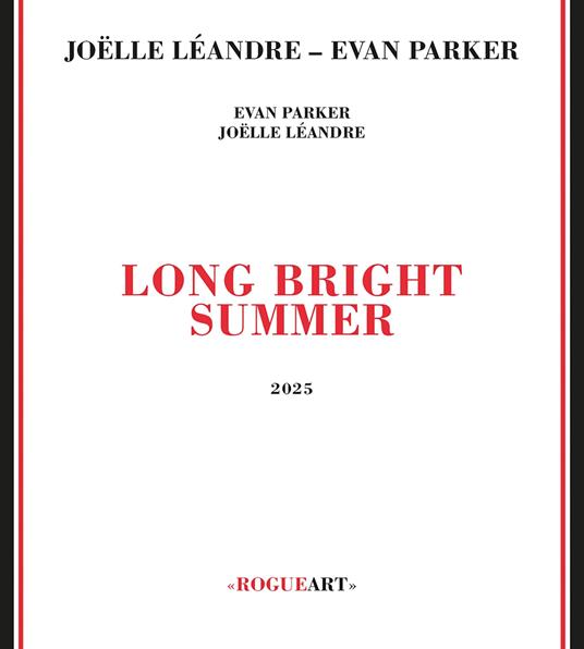 Long Bright Summer - CD Audio di Evan Parker