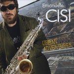 Urban Adventures - CD Audio di Emanuele Cisi