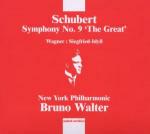 Sinfonia n.9 / Idillio di Sigfrido (Siegfried-Idyll) - CD Audio di Franz Schubert,Richard Wagner,Bruno Walter,New York Philharmonic Orchestra