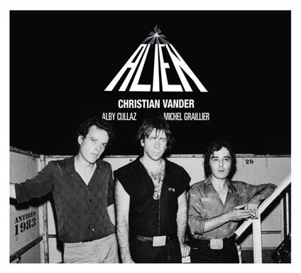Antibes 1983 - CD Audio di Alien Trio