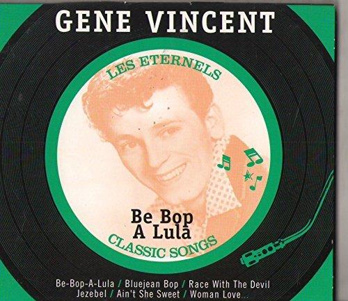 Be Bop A Lula - CD Audio di Gene Vincent