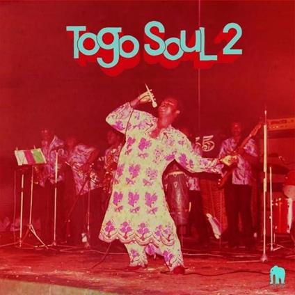 Togo Soul 2 - Vinile LP