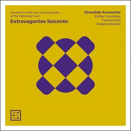 Extravagantes Seicento. Sonate - CD Audio di Girandole Armoniche