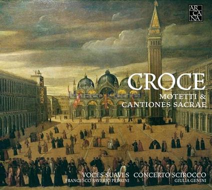 Motetti & Sacrae Cantiones - CD Audio di Giovanni Croce