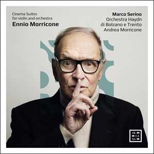 CD Cinema Suites for violin and orchestra (Esclusiva Feltrinelli e IBS.it) (Colonna Sonora) Ennio Morricone Andrea Morricone Orchestra Haydn di Bolzano e Trento