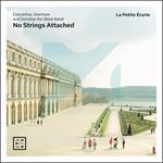 No Strings Attached. Concertos, Overture