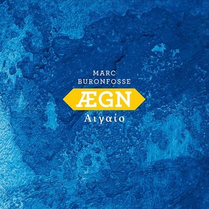 Aegn - CD Audio di Marc Buronfosse