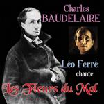 Chante: Les Fleurs Du Mal