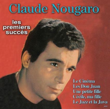 Les Premiers Succes - CD Audio di Claude Nougaro