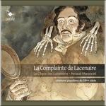 La complainte de lacenaire. Canzoni popolari del XIX secolo - CD Audio di Arnaud Marzorati