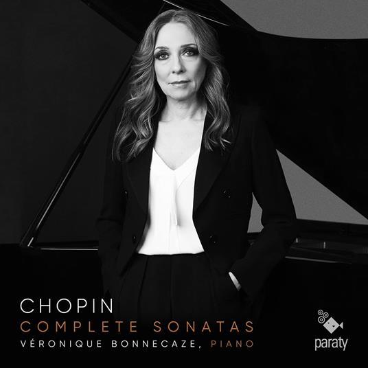 Complete Sonatas - CD Audio di Frederic Chopin,Véronique Bonnecaze