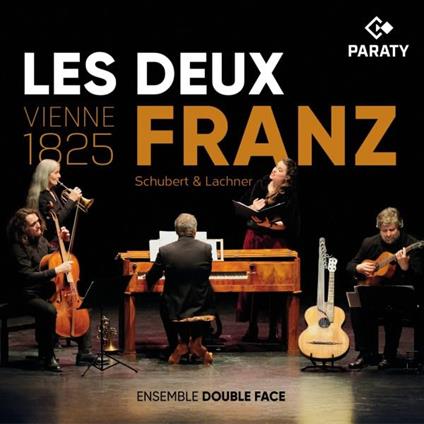 Les Deux Franz, Schubert & Lachner - CD Audio di Ensemble Double Face