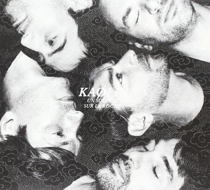Un souffle dur la roche - CD Audio di Kaolin