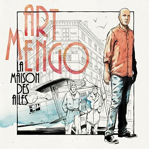 La maison des ailes - CD Audio di Art Mengo