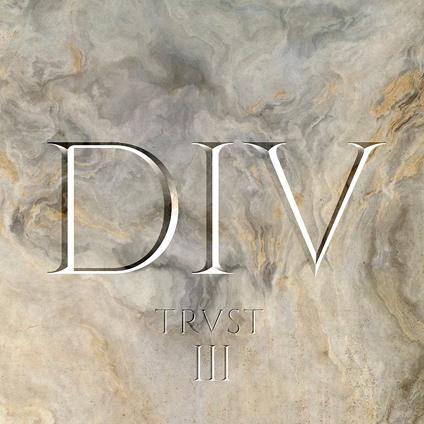 DIV (Session III) - Vinile LP di Trust