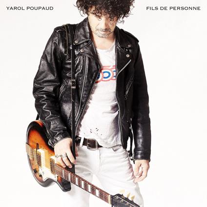 Poupaud Yarol - Fils De Personne (2 Lp) - Vinile LP