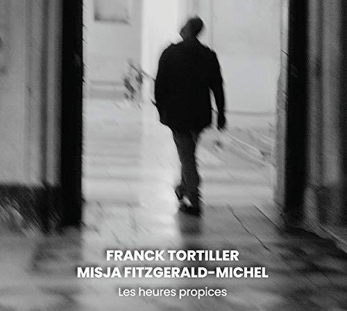 Les Heures Propices - CD Audio di Toritller