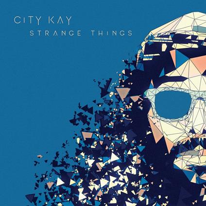 Strange Things - CD Audio di City Kay