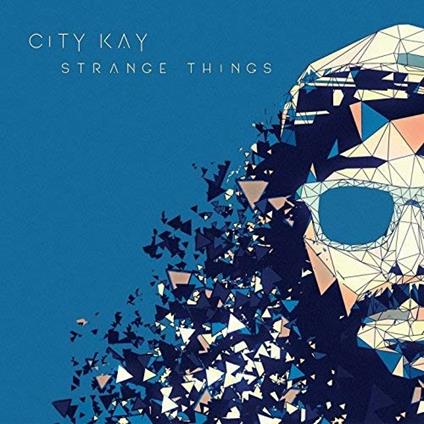 Strange Things - Vinile LP di City Kay