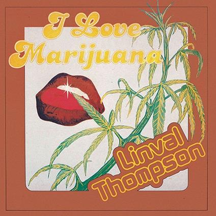 I Love Marijuana - CD Audio di Linval Thompson