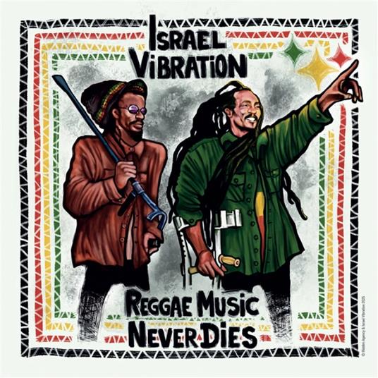 Rggae Music Never Dies - Vinile LP di Israel Vibration