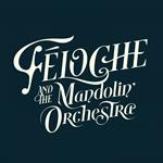 Feloche And The Mandolin Orchestra