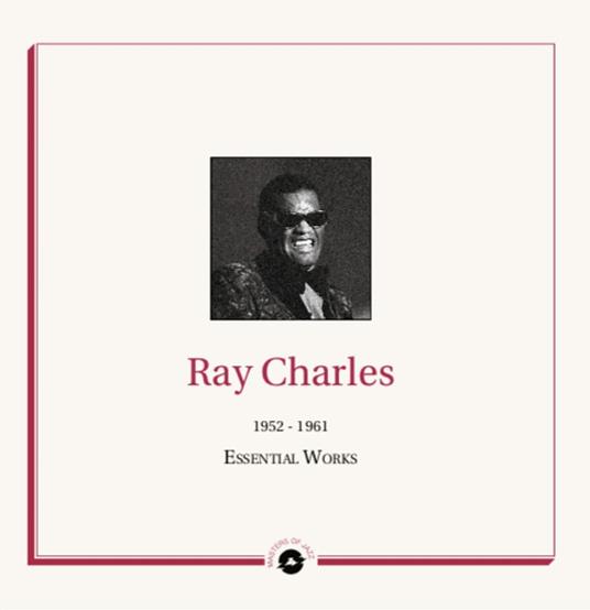 1952-1961 The Essential Works - Vinile LP di Ray Charles