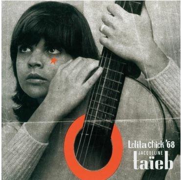 Lolita Chick '68 - Vinile LP di Jacqueline Taieb