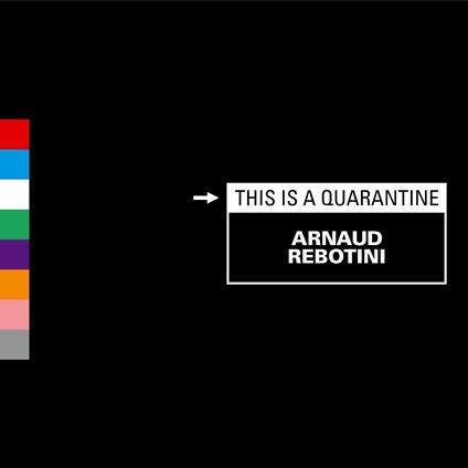 This Is Quarantine - Vinile LP di Arnaud Rebotini
