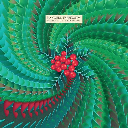 Yuletide And I'll Tide With Yann - CD Audio di Maxwell Farrington