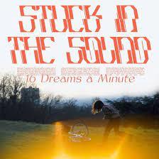 16 Dreams A Minute - CD Audio di Stuck in the Sound