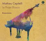 Mathieu Cepitelli - Le Projet Blasco_Rinascimento