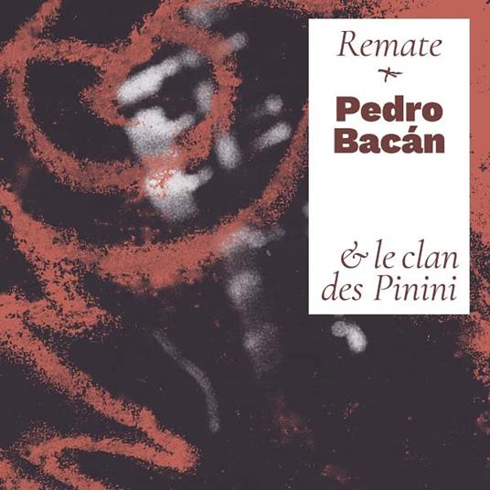 Pedro Bacan - Riedition - CD Audio di Pedro Bacan