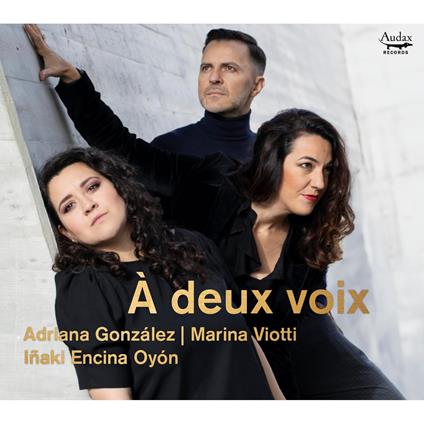 Deux Voix - CD Audio di Cécile Chaminade