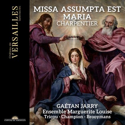 Missa Assumpta Est Maria - CD Audio di Marc-Antoine Charpentier