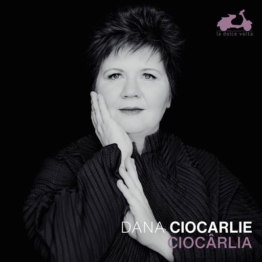 Ciocârlia - CD Audio di Dana Ciocarlie