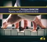 Papillons op.2 - Carnaval op.9 - Davidsbündlertänze - CD Audio di Robert Schumann