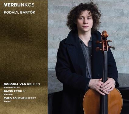Verbunkos - CD Audio di Zoltan Kodaly,Bela Bartok,Volodia Van Keulen