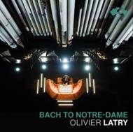 Bach To Notre-Dame