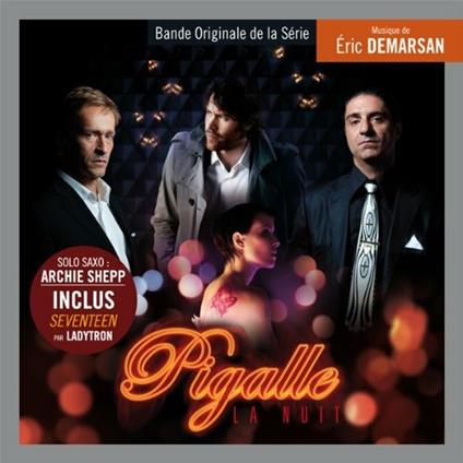 Pigalle, La Nuit - CD Audio di Eric Demarsan