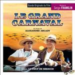 Le Grand Carnaval-Le Coup De Sirocco (Colonna Sonora)