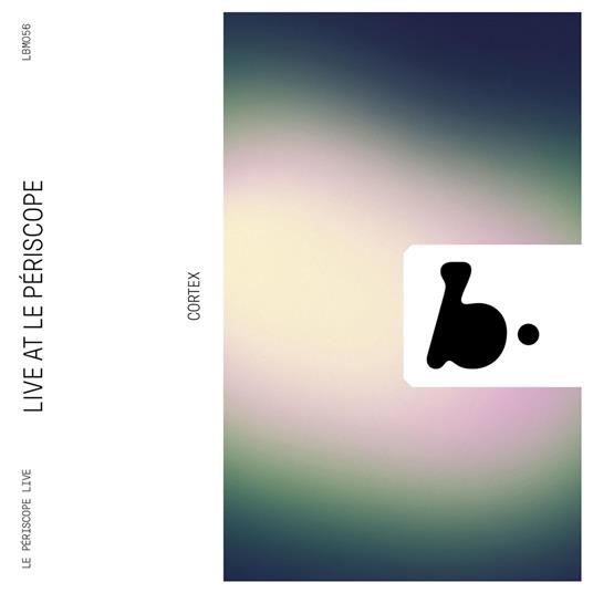 Live at le Périscope - CD Audio di Cortex