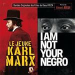 Young Karl Marx/ I Am Not Your Negro (Colonna sonora)