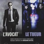 L'Avocat - 2010 Film / Le Tueur - 2007 Film (Colonna sonora)