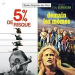 5% De Risque/Demain Les Momes (Colonna sonora)