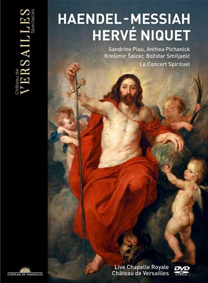 Messiah (DVD) - DVD di Georg Friedrich Händel,Sandrine Piau,Anthea Pichanick,Kresimir Spicer,Hervé Niquet