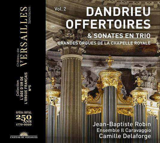 Offertoires and Sonates en Trio - CD Audio di Jean François Dandrieu