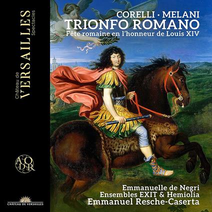 Trionfo Romano - CD Audio di Arcangelo Corelli,Alessandro Melani