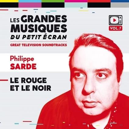 Le Rouge Et Le Noir (Colonna Sonora) - CD Audio di Philippe Sarde