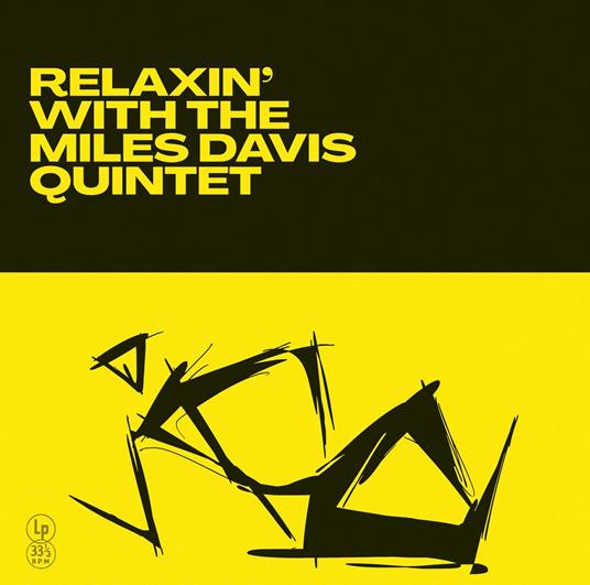 Relaxin With The Miles Davis Quintet (Vinyl Yellow) - Vinile LP di Miles Davis